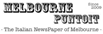 MELBOURNEPUNTOIT – The Italian NewsPaper of Melbourne